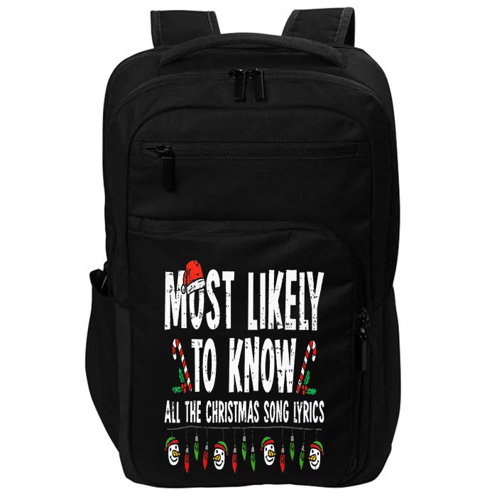 Most Likely To Know All The Christmas Song Lyrics Family Impact Tech Backpack