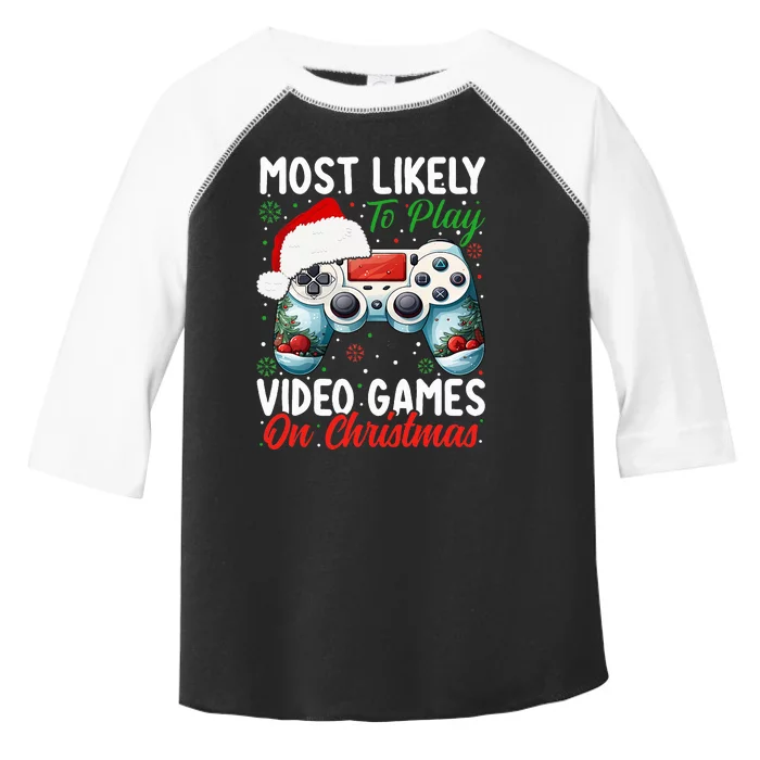 Most Likely To Play Video Games On Christmas Toddler Fine Jersey T-Shirt