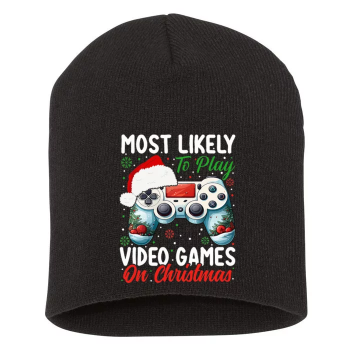 Most Likely To Play Video Games On Christmas Short Acrylic Beanie