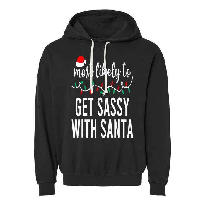 Most Likely To Christmas Matching Family Pajamas Funny Garment-Dyed Fleece Hoodie