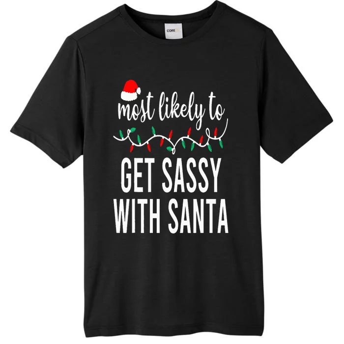 Most Likely To Christmas Matching Family Pajamas Funny ChromaSoft Performance T-Shirt