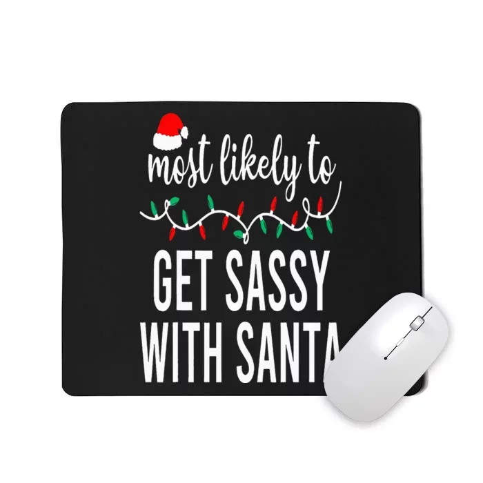 Most Likely To Christmas Matching Family Pajamas Funny Mousepad