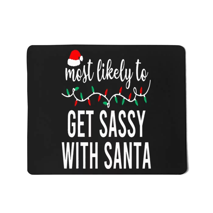 Most Likely To Christmas Matching Family Pajamas Funny Mousepad