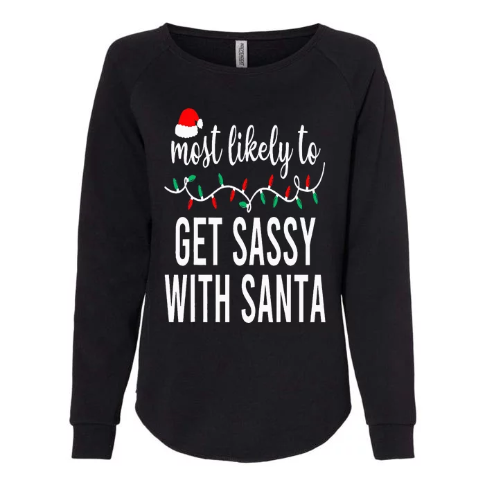 Most Likely To Christmas Matching Family Pajamas Funny Womens California Wash Sweatshirt