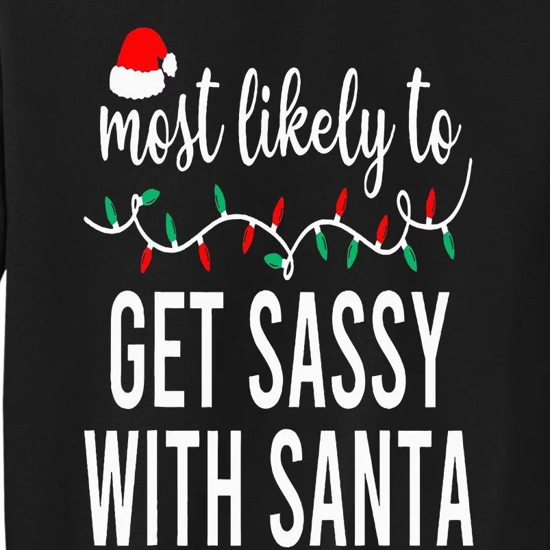 Most Likely To Christmas Matching Family Pajamas Funny Tall Sweatshirt