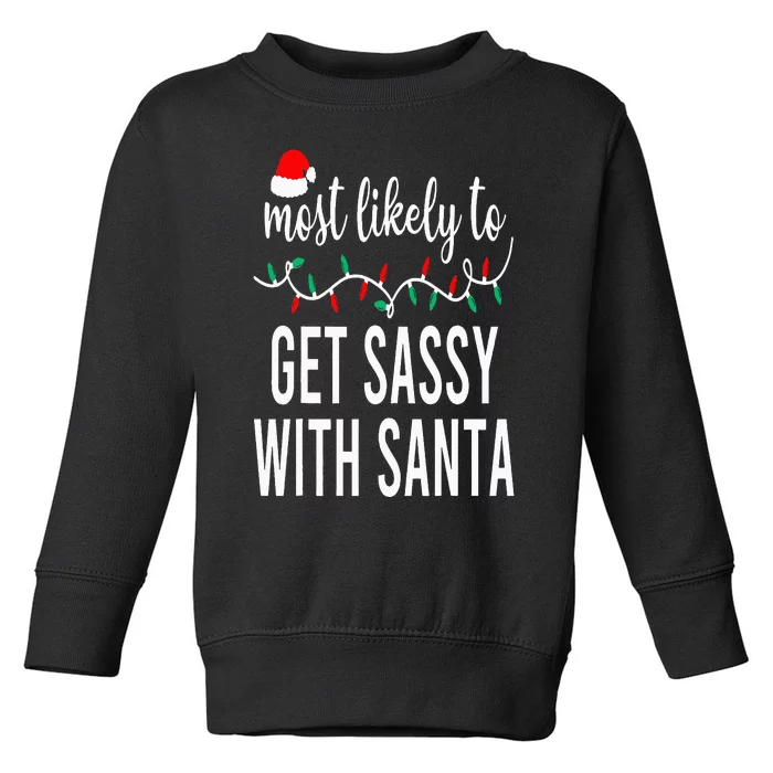 Most Likely To Christmas Matching Family Pajamas Funny Toddler Sweatshirt