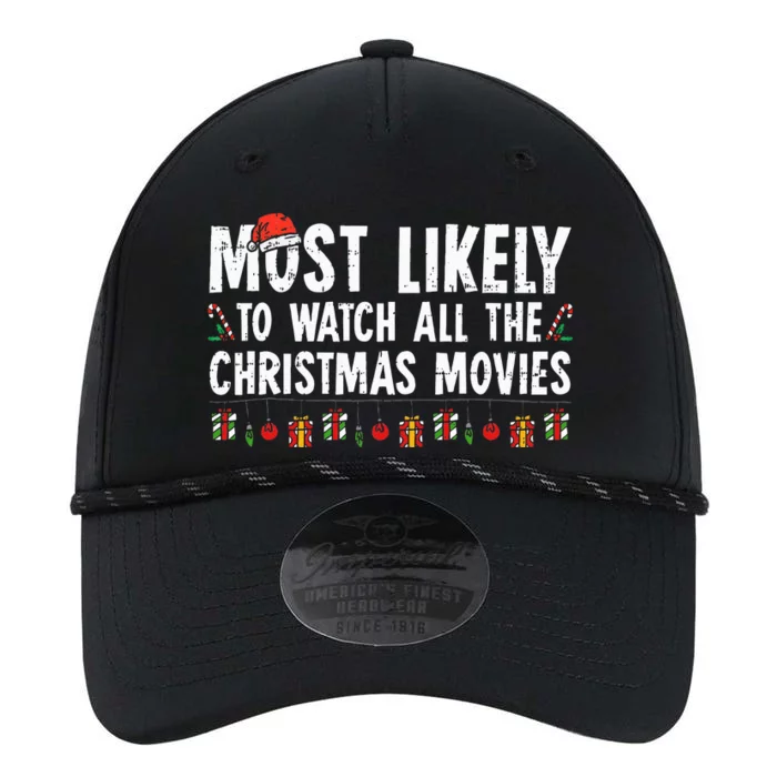 Most Likely To Watch All The Christmas Movies Family Pajamas Performance The Dyno Cap