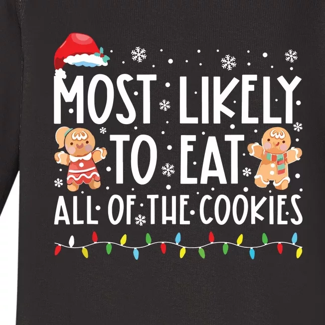 Most Likely To Eat All The Christmas Cookies Family Xmas Baby Long Sleeve Bodysuit