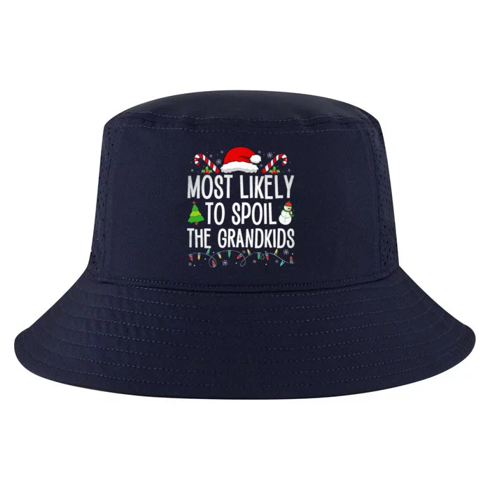 Most Likely To Spoil The Grand Funny Christmas Grandma Cool Comfort Performance Bucket Hat