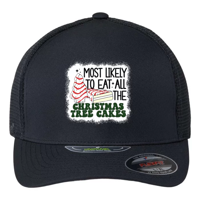 Most Likely To Eat All The Christmas Tree Cake Debbie Tree Flexfit Unipanel Trucker Cap