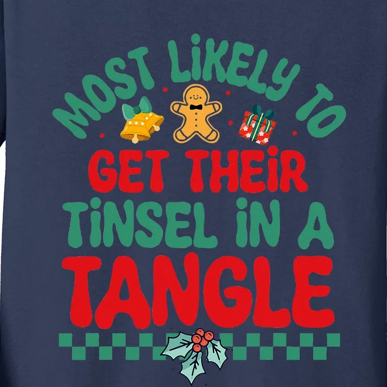 Most Likely To Get Their Tinsel In A Tangle Christmas Pajama Kids Long Sleeve Shirt