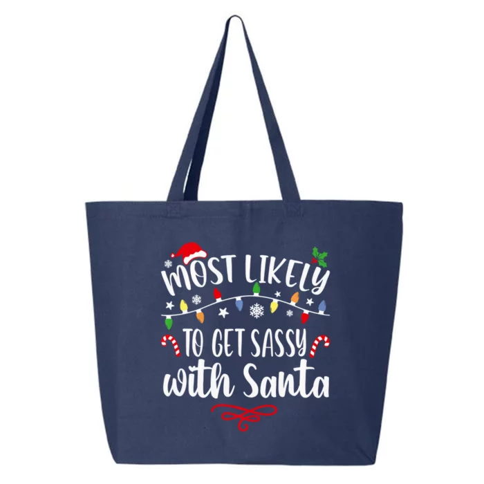 Most Likely To Get Sassy With Santa Family Christmas 25L Jumbo Tote