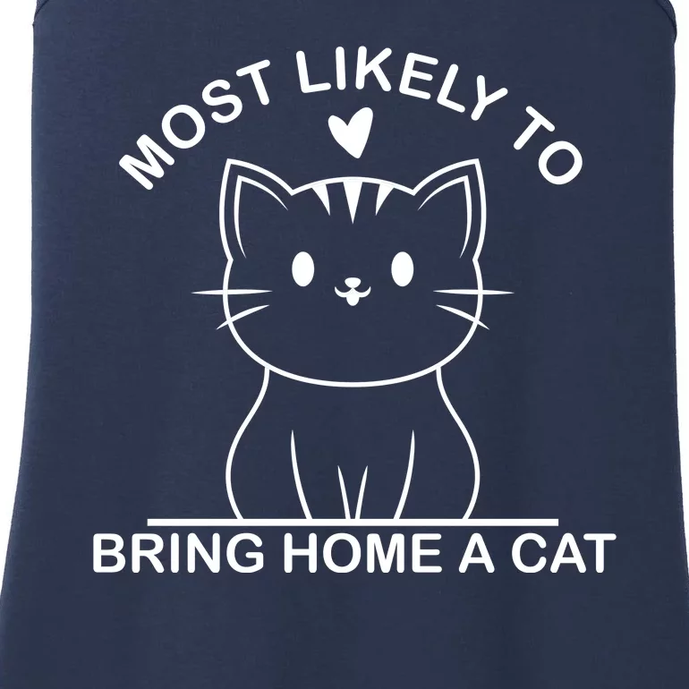 Most Likely To Bring Home A Cat Funny Ladies Essential Tank