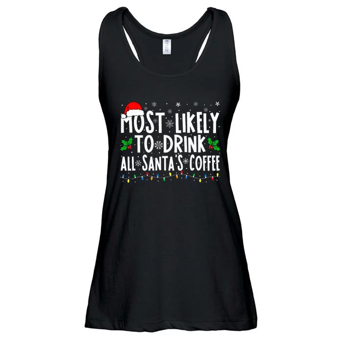 Most Likely To Drink All Santa's Coffee Matching Christmas Ladies Essential Flowy Tank