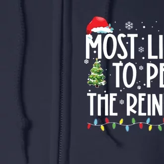 Most Likely To Pet The Reindeer Christmas Family Matching Full Zip Hoodie