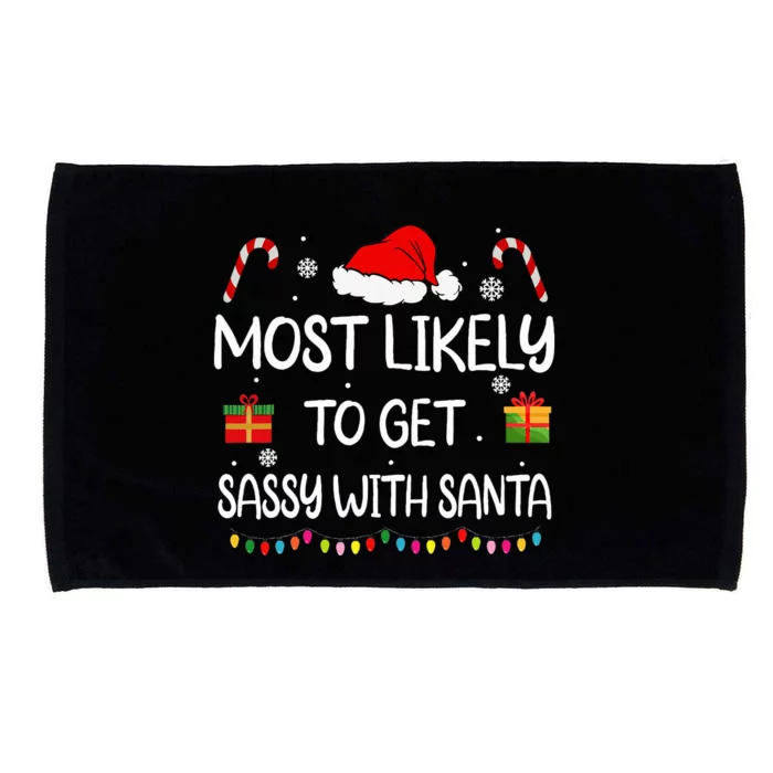 Most Likely To Get Sassy With Santa Funny family Christmas Microfiber Hand Towel