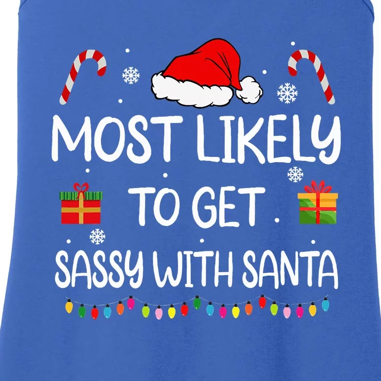 Most Likely To Get Sassy With Santa Funny family Christmas Ladies Essential Tank