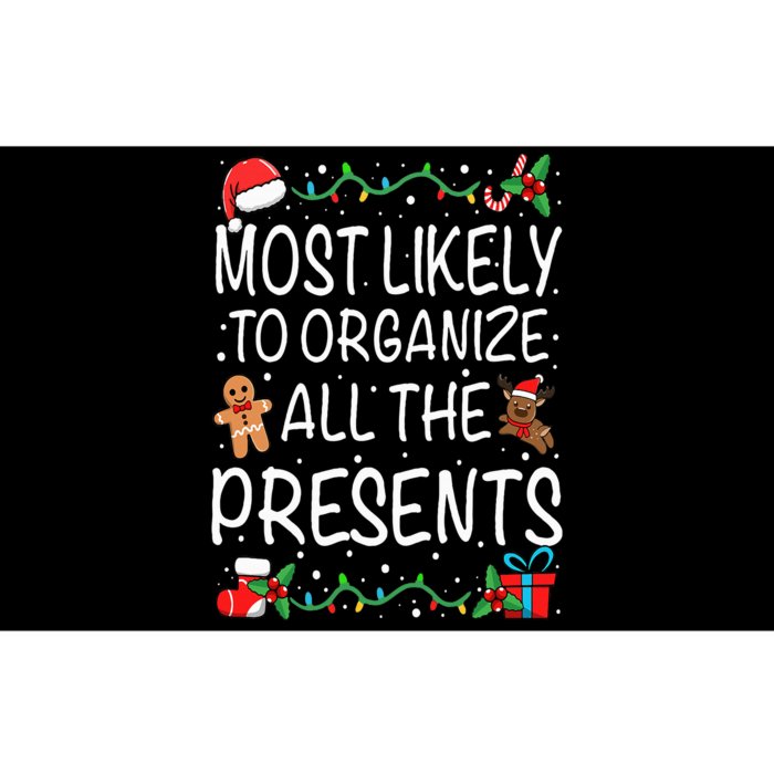 Most Likely To Organize All The Presents Family Christmas Bumper Sticker