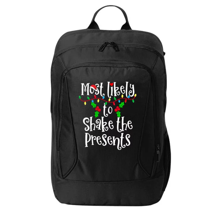 Most Likely To Shake The Presents Family Group Matching Shirt City Backpack