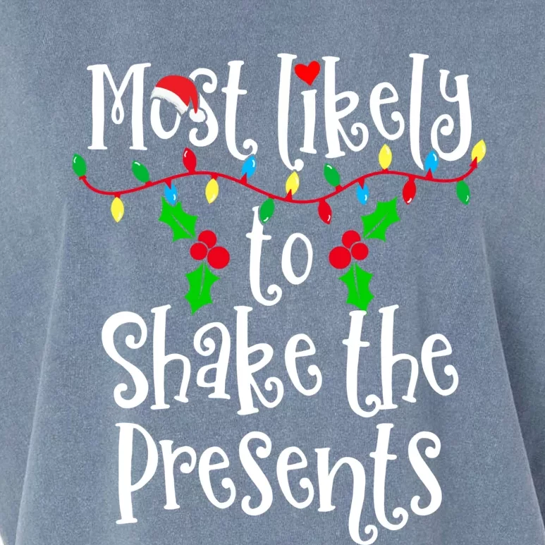 Most Likely To Shake The Presents Family Group Matching Shirt Garment-Dyed Women's Muscle Tee