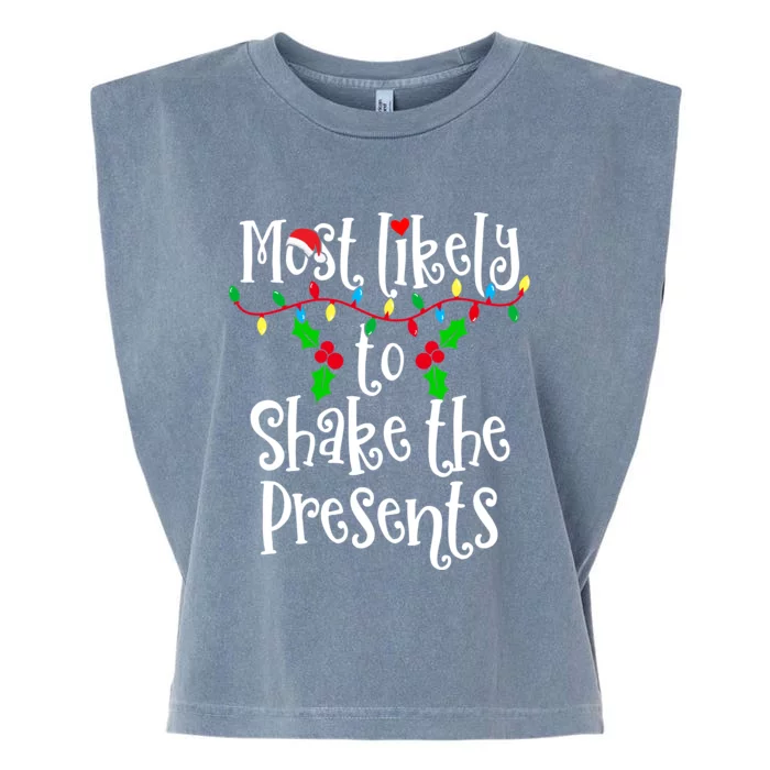 Most Likely To Shake The Presents Family Group Matching Shirt Garment-Dyed Women's Muscle Tee