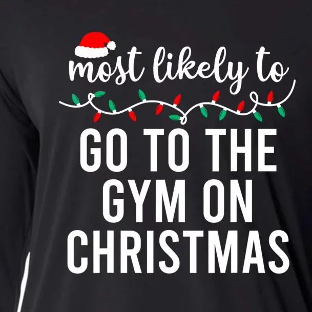 Most Likely To Go To The Gym On Christmas Family Pajamas Cooling Performance Long Sleeve Crew