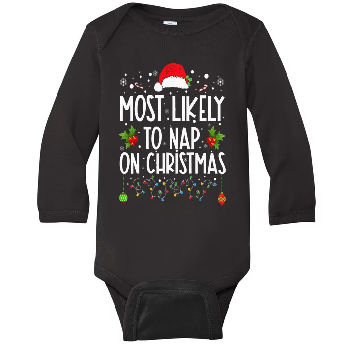 Most Likely To Nap On Christmas Family Christmas Pajamas Baby Long Sleeve Bodysuit