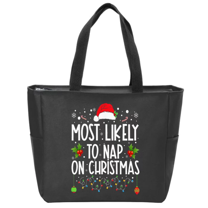 Most Likely To Nap On Christmas Family Christmas Pajamas Zip Tote Bag