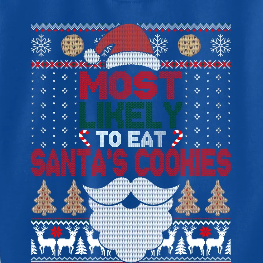 Most Likely To Eat Santas Cookies Family Christmas Ugly Cute Gift Kids Sweatshirt