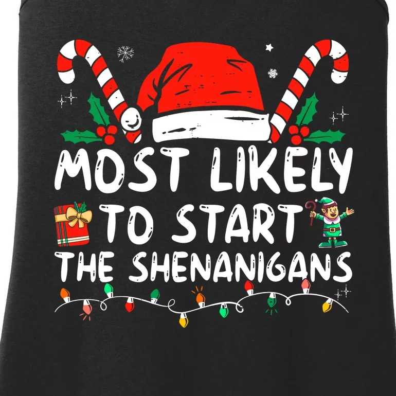 Most Likely To Start The Shenanigans Christmas Family Ladies Essential Tank