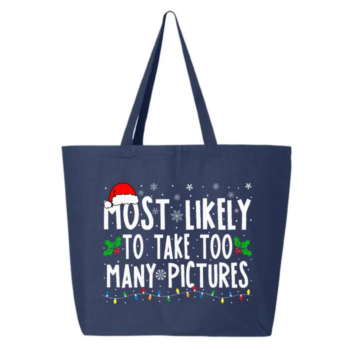 Most Likely To Take Too Many Pictures Funny Christmas 25L Jumbo Tote