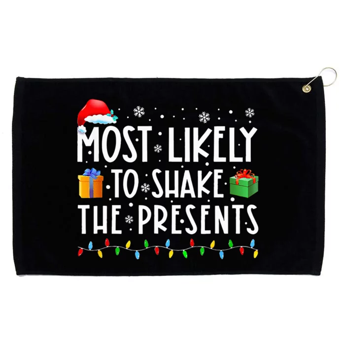 Most Likely To Shake The Presents Family Matching Christmas Grommeted Golf Towel