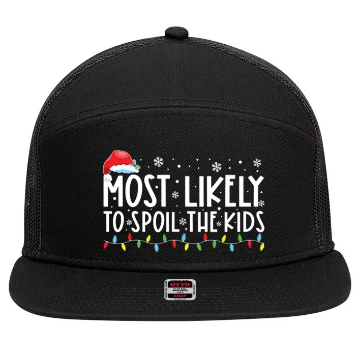 Most Likely To Spoil The Grandkids Funny Christmas Grandma 7 Panel Mesh Trucker Snapback Hat