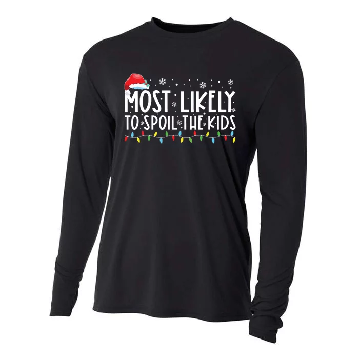 Most Likely To Spoil The Grandkids Funny Christmas Grandma Cooling Performance Long Sleeve Crew