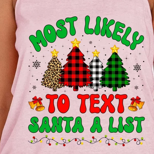 Most Likely To Text Santa A List Funny Family Xmas Party Meaningful Gift Women's Knotted Racerback Tank