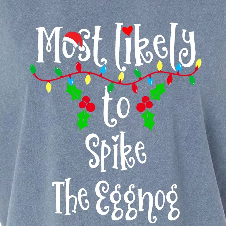 Most Likely To Spike The Eggnog Family Group Matching Shirt Garment-Dyed Women's Muscle Tee