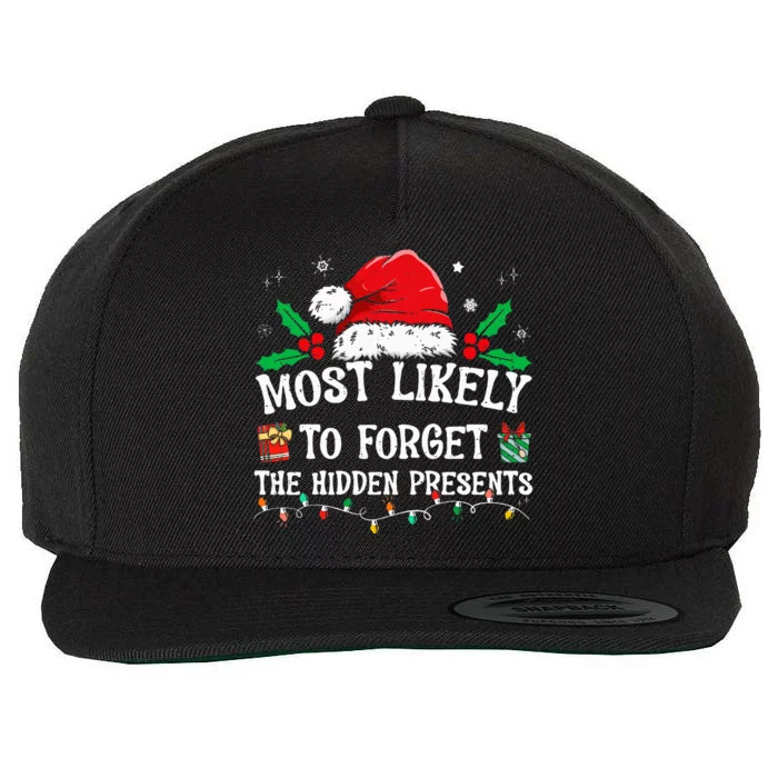 Most Likely To Forget The Hidden Presents Family Christmas Wool Snapback Cap