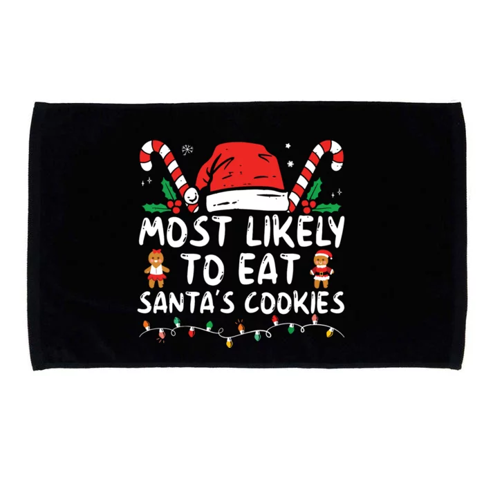 Most Likely To Eat Santas Cookies Family Christmas Holiday Microfiber Hand Towel