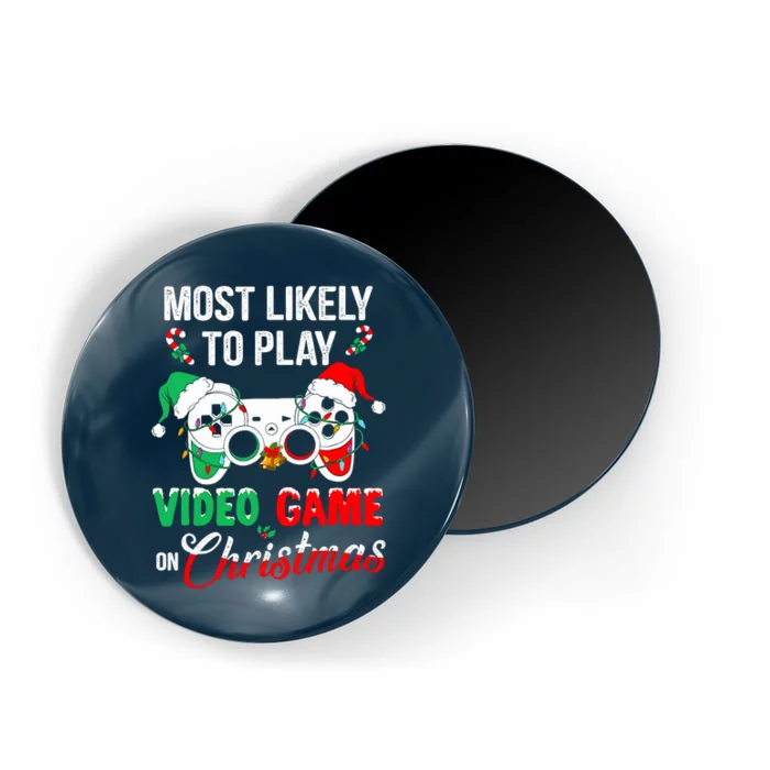 Most Likely To Play Video Game On Christmas Santa Gaming Magnet