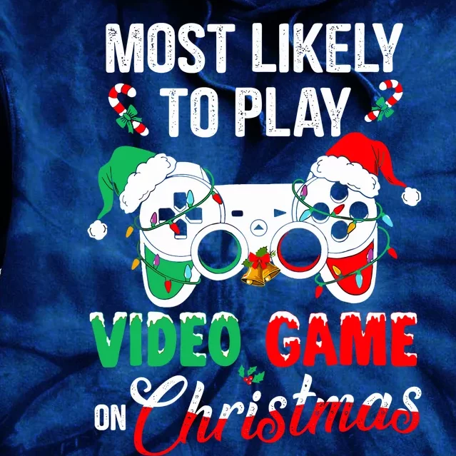 Most Likely To Play Video Game On Christmas Santa Gaming Tie Dye Hoodie