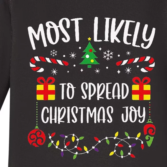 Most Likely To Spread Christmas Joy Funny Christmas Family Matching Cute Chris Baby Long Sleeve Bodysuit