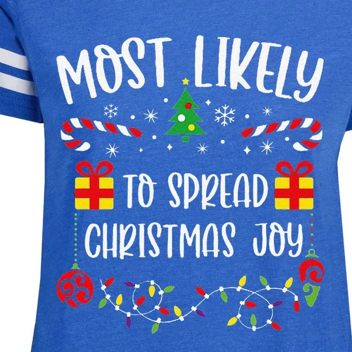 Most Likely To Spread Christmas Joy Funny Christmas Family Matching Cute Chris Enza Ladies Jersey Football T-Shirt