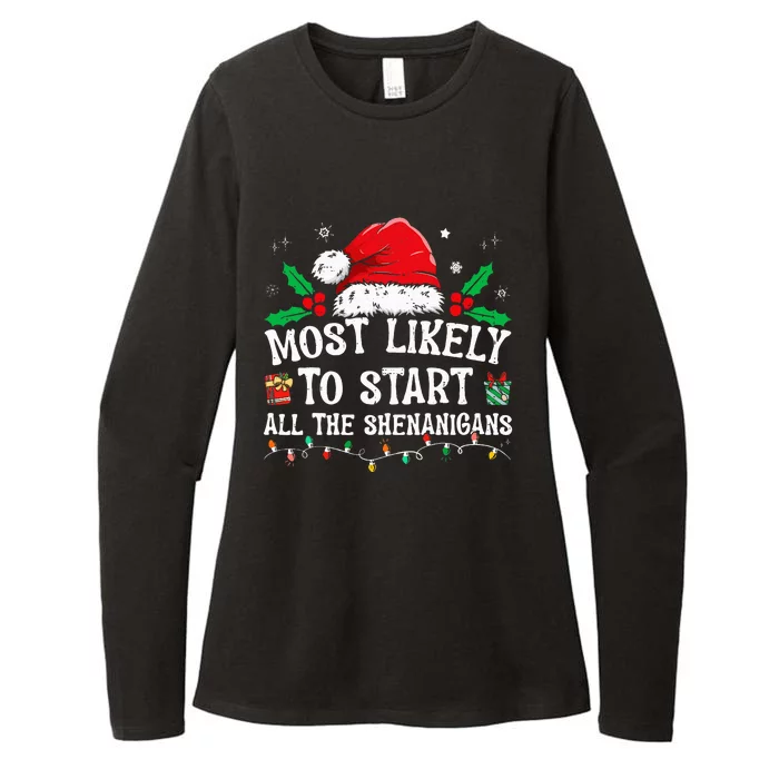 Most Likely To Start All The Shenanigans Family Xmas Holiday Womens CVC Long Sleeve Shirt