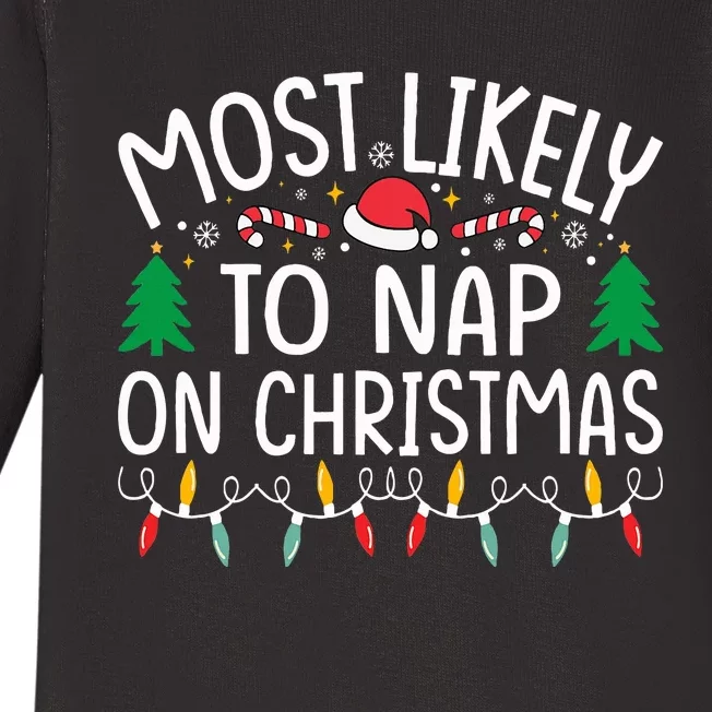 Most Likely To Nap On Christmas Family xmas Pajamas Baby Long Sleeve Bodysuit