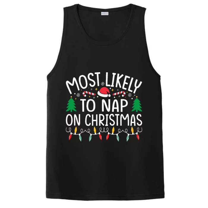 Most Likely To Nap On Christmas Family xmas Pajamas Performance Tank