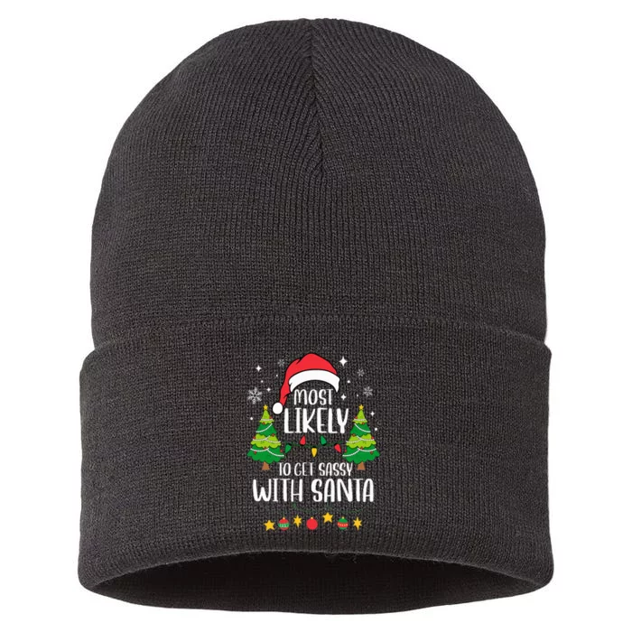 Most Likely To Get Sassy With Santa Matching Christmas Sustainable Knit Beanie