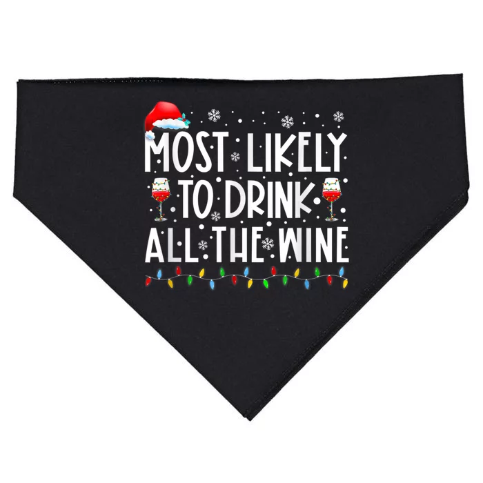 Most Likely To Drink All The Wine Family Matching Christmas USA-Made Doggie Bandana