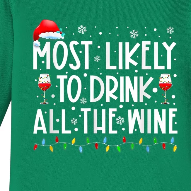 Most Likely To Drink All The Wine Family Matching Christmas Baby Long Sleeve Bodysuit