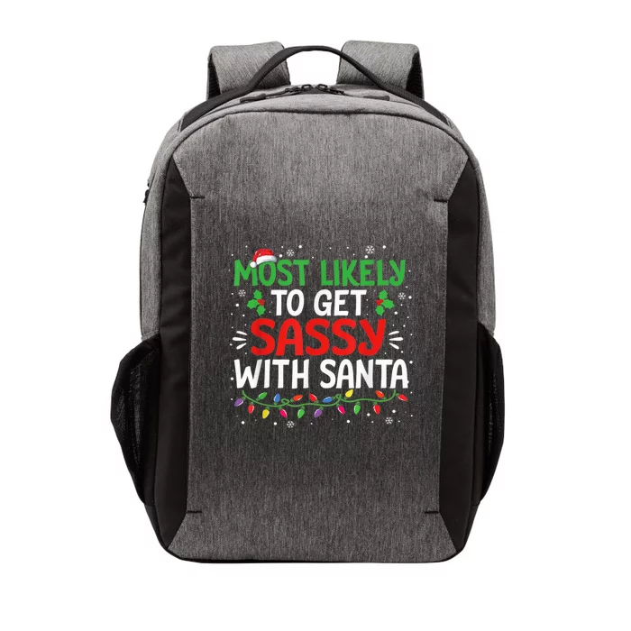 Most Likely To Get Sassy With Santa Family Christmas Pajama Vector Backpack