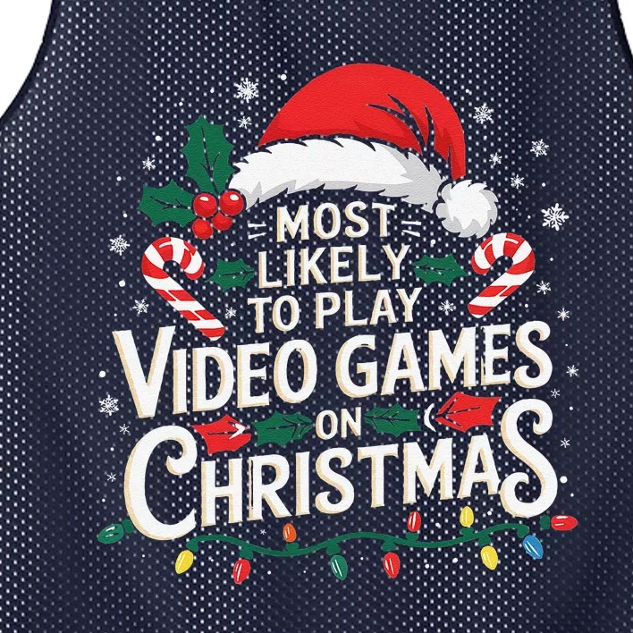 Most Likely To Play Video Games On Christmas Fun Gamer Xmas Mesh Reversible Basketball Jersey Tank